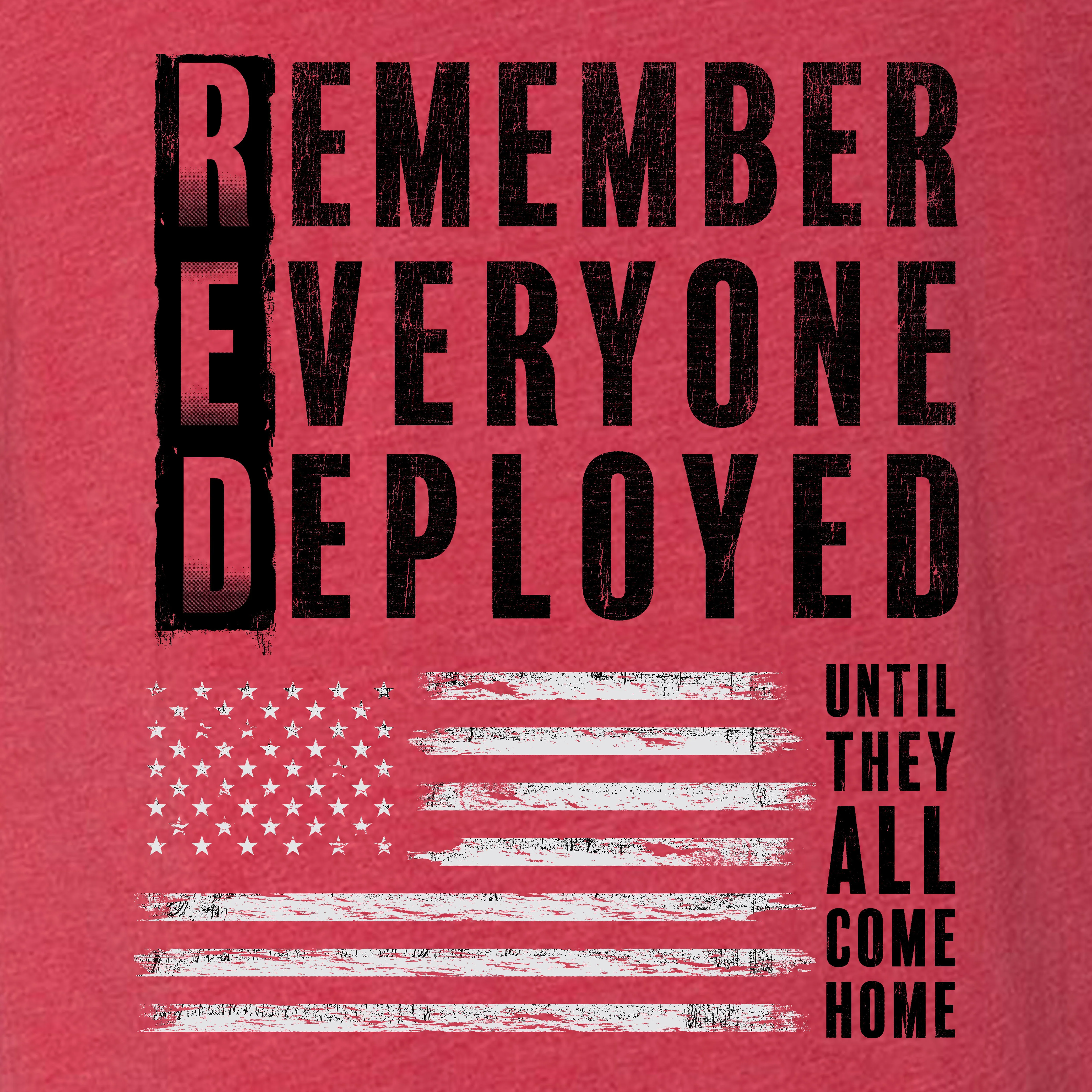 Hero Company Men's Remember Everyone Deployed Until They Come Home Tee - Image 3